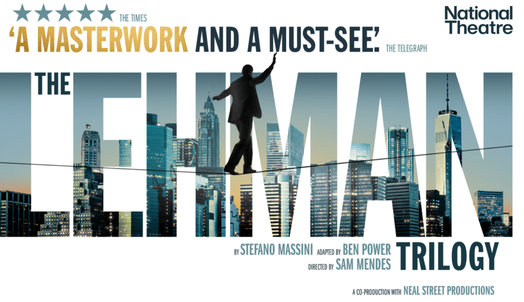 The Lehman Trilogy poster with the nyc skyline in the back a silhouette of a man in the middle